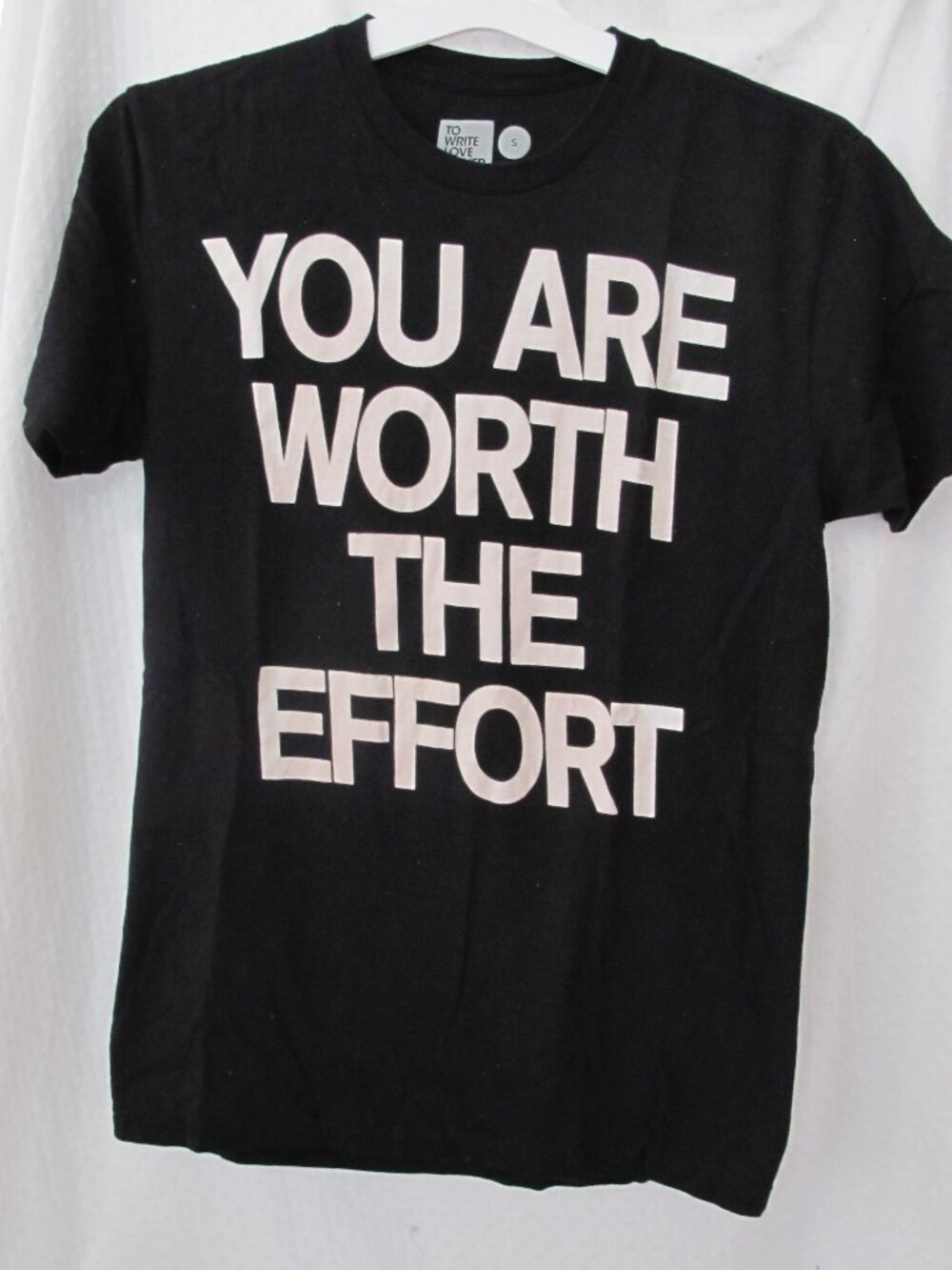 TWLOHA You Are Worth The Effort T-shirt